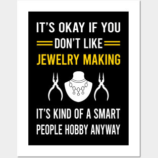 Smart People Hobby Jewelry Jewellery Making Jeweler Posters and Art